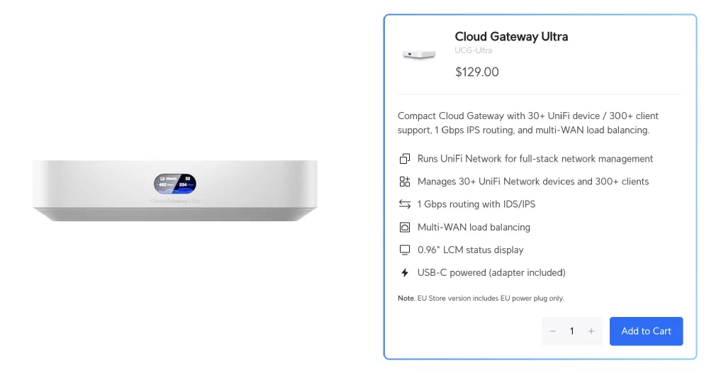 Ubiquiti Cloud Gateway Ultra [[링크]](https://store.ui.com/us/en/pro/category/all-unifi-cloud-gateways/products/ucg-ultra)
